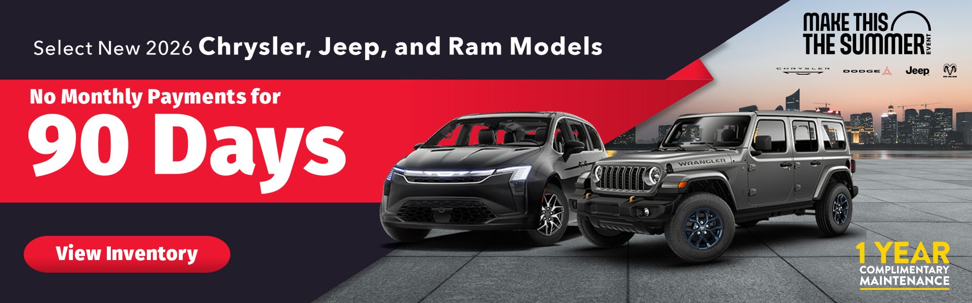  No Monthly Payments for 90 Days on Select 2026 Chrysler, Je