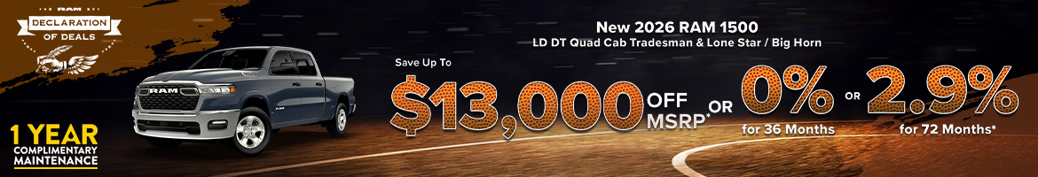 Save up to $13,000 Off 2026 RAM 1500 LD DT Quad Cab Tradesman & Lone Star / Big Horn – Denham Spring